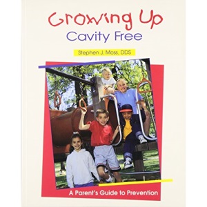 Growing Up Cavity Free: A Parent's Guide to Prevention