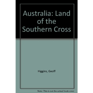Australia: Land of the Southern Cross