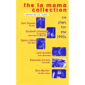 La Mama Collection: Six Plays for the 1990s (Play Collections)