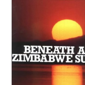 Beneath a Zimbabwe Sun