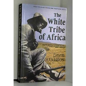 The White Tribe of Africa