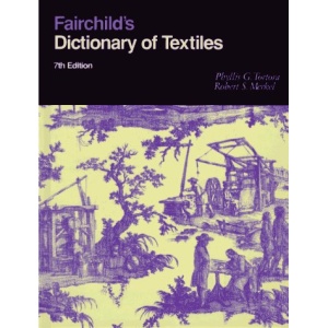 Fairchild's Dictionary of Textiles