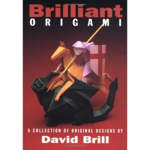 Brilliant Origami: A Collection of Original Designs