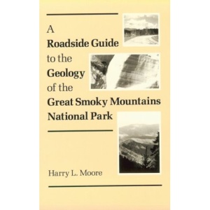 Roadside Guide Geology Great Smoky: Mountains National Park