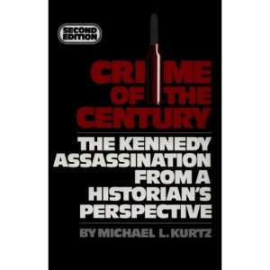 Crime of Century: Kennedy Assassination from