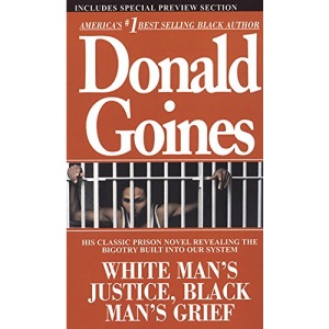 White Man's Justice, Black Man's Grief