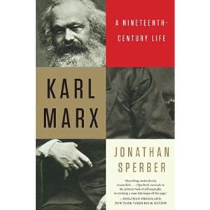 Karl Marx: A Nineteenth-century Life