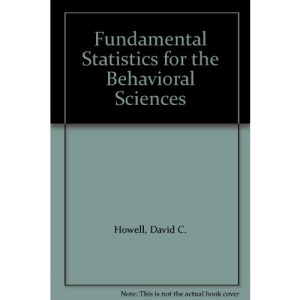 Fundamental Statistics for the Behavioural Sciences