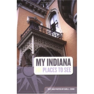 My Indiana: 101 Places to See