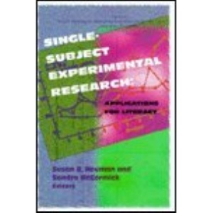 Single-Subject Experimental Research: Applications for Literacy