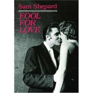 Fool for Love & the Sad Lament of Pecos Bill