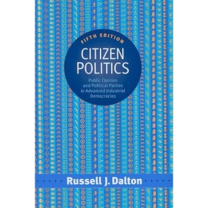 Citizen Politics, 5th Edition