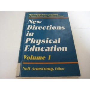 New Directions in Physical Education: v.1: Vol 1
