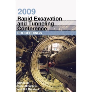Rapid Excavation and Tunneling Conference: Proceedings [With CDROM]