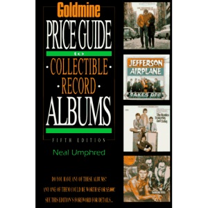 Goldmine's Price Guide to Collectible Record Albums (GOLDMINE RECORD ALBUM PRICE GUIDE)