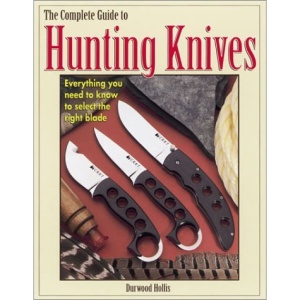 The Complete Guide to Hunting Knives
