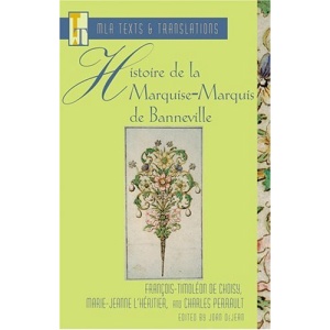Fre-Histoire de La Marquise-Ma (Texts and Translations)