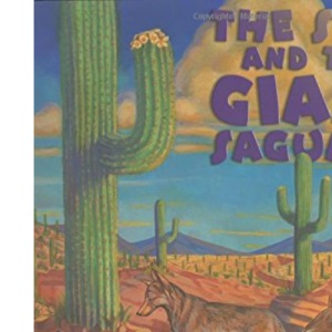 The Seed & the Giant Saguaro