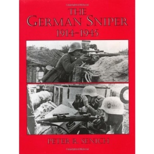 The German Sniper: 1914-1945