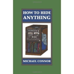 How to Hide Anything