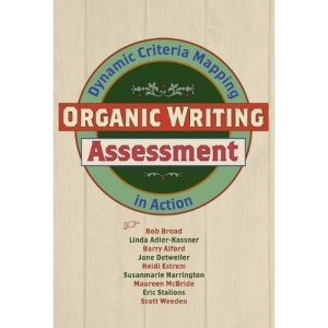 Organic Writing Assessment: Dynamic Criteria Mapping in Action