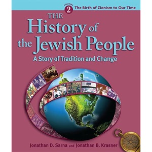 History of the Jewish People Vol. 2: The Birth of Zionism to Our Time