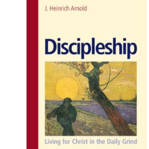 Discipleship: Living for Christ in the Daily Grind