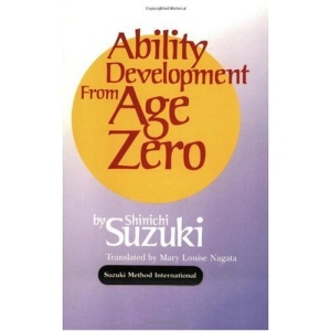 Ability Development from Age Zero (Suzuki Method International)