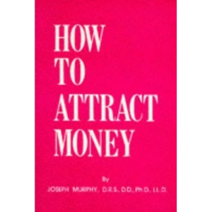 How to Attract Money