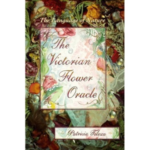 The Victorian Flower Oracle: The Language of Nature