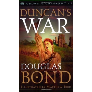 DUNCANS WAR (Crown & Covenant)