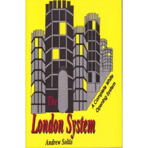 The London System - A Complete White Opening System