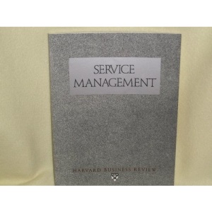 Service Management (Harvard Business Review Paperback)