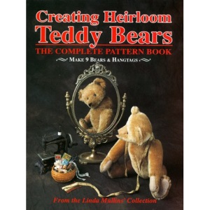 Creating Heirloom Teddy Bears