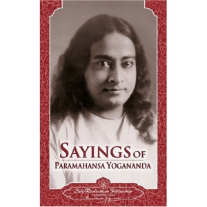 Sayings of Yoga Paramahansa