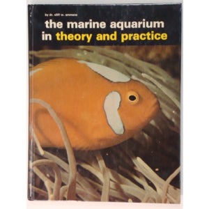 The Marine Aquarium in Theory and Practice
