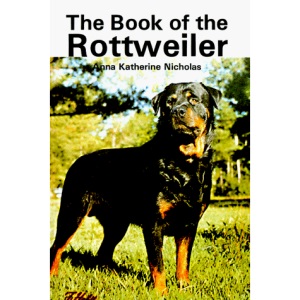 The Book of the Rottweiler