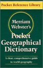 Merriam-Webster's Pocket Geographical Dictionary (Pocket reference library)