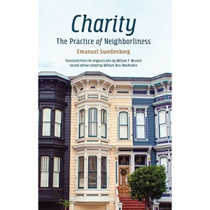 CHARITY: THE PRACTICE OF NEIGHBORLINESS