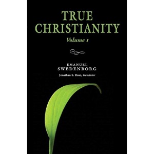True Christianity: v. 1 (NW Century Edition)
