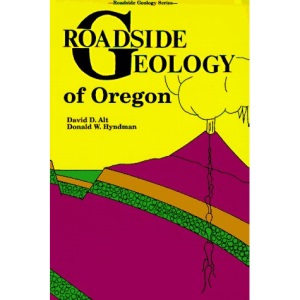 Roadside Geology of Oregon