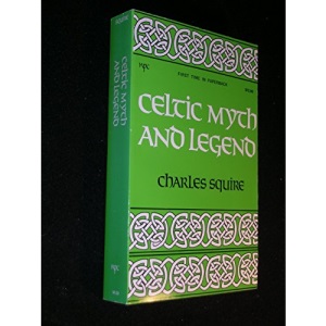 Celtic Myths and Legends (A Newcastle mythology book)