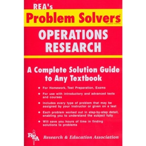 Operations Research Problem Solver (Rea's Problem Solvers)