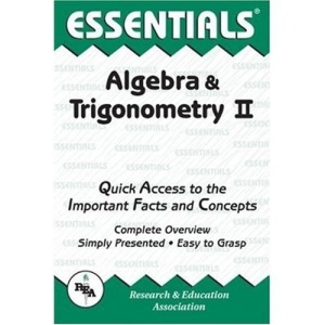 Algebra and Trigonometry: v.2: Vol 2 (Essential Series)
