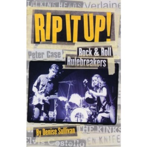 Rip It Up!: Rock 'n' Roll Mavericks