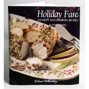 Holiday Fare: Favorite Williamsburg Recipes