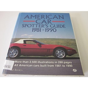 American Car Spotter's Guide 1981-1990