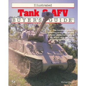 Tank and AFV Buyer's Guide (Illustrated Buyer's Guide)
