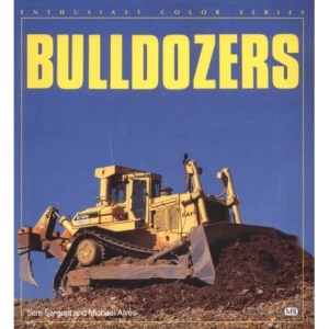 Bulldozers (Enthusiast Color)