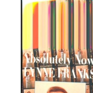 Absolutely Now!: A Futurist's Journey to Her Inner Truth